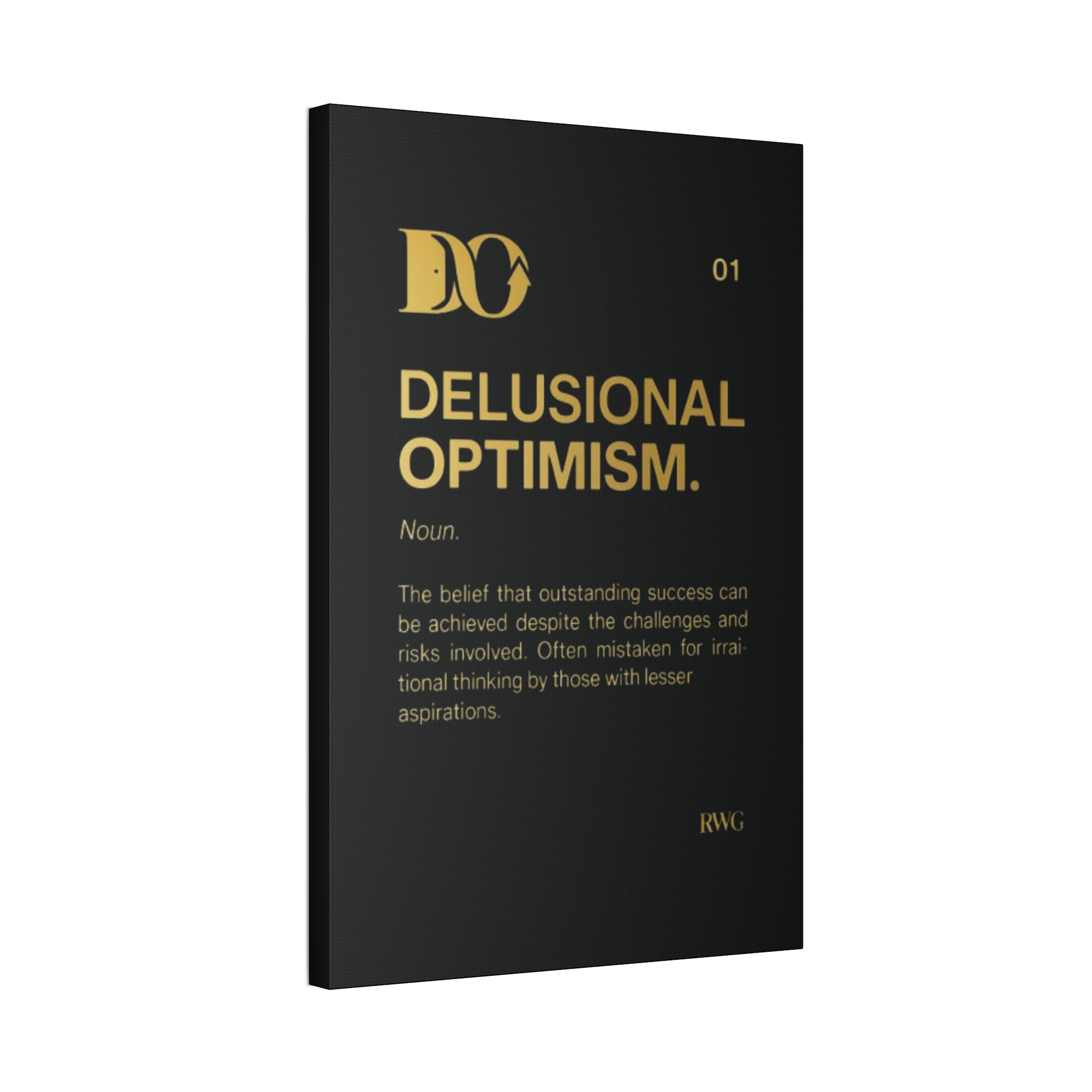 Delusional Optimism™ — RWG Premium Definition Poster (24×36)